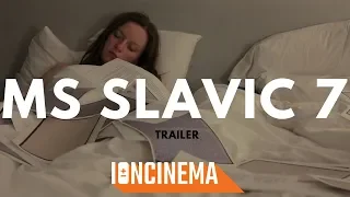 MS Slavic 7 - Official Trailer (2019)