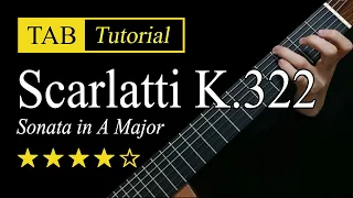 (Scarlatti) Sonata K.322 - Guitar Lesson + TAB