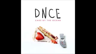 DNCE - Cake By The Ocean (Extended Mix)