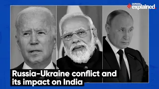 Russia-Ukraine Conflict And Its impact on India