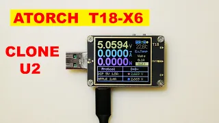 T18-X6 Новый-старый USB-тестер от ATORCH - Клон WITRN U2!