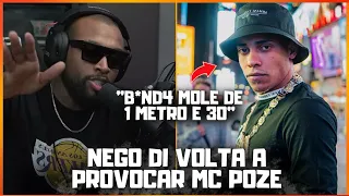 NEGO DI MANDA RECADO PRO MC POZE