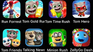 Tom Friends,Tom Time Rush,Talking Tom Gold Run,Talking Tom Hero Dash,Run Forrest,Minion Rush……..