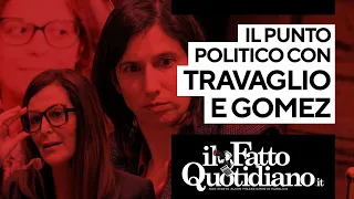 Dal Pd a Santanché passando per Ilaria Salis: il punto politico con Peter Gomez e Marco Travaglio