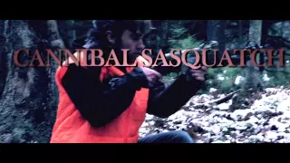 Cannibal Sasquatch Massacre - Teaser No. 1