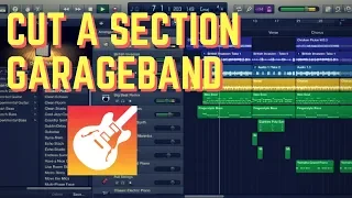 Garageband How to Cut a Section