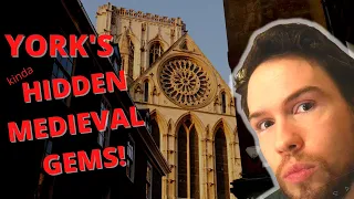 Walk Around York's Hidden Medieval (and Roman) Gems!