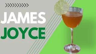 A CLASSIC IRISH Cocktail | James Joyce Cocktail Recipe