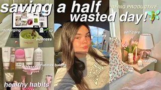 saving a half wasted day!🧚🏼 productive, recovering, wellness, new habits + self care