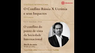 Colóquio Internacional - O Conflito Rússia x Ucrânia e seus Impactos