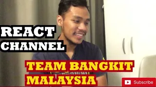 React Team Bangkit Malaysia .Memang kelakar :')