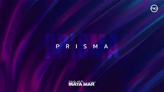 Maya Mar - Prisma (Original Mix)