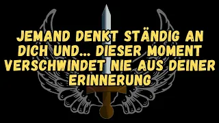 💌Jemand denkt ständig an dich und... dieser Moment verschwindet nie aus deiner Erinnerung❤️