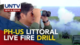 PH-US troops, sumabak sa littoral live fire exercise; PBBM, personal na sinaksihan ang drill