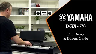 Yamaha DGX670 Review - In Depth Buyers Guide