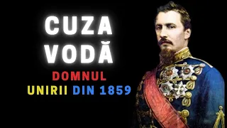 Alexandru Ioan Cuza, Domnul Unirii din 1859 - de la entuziasm la trădare...