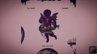 Drip To Hard - Lil Baby ft Gunna (Slowed)