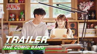 Official Trailer: Shen Yue × Wang Jingxuan | The Comic Bang | 开画少女漫 | iQIYI