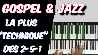 PIANO GOSPEL: COMMENT utiliser LA 251 MINEURE? | Gospel Lesson #15