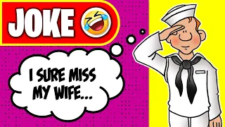 🤣 BEST JOKE OF THE DAY! - A sailor began to miss his new wife after being... | Funny Daily Jokes