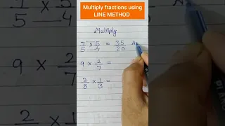 ✖️📝Multiply fractions using Line method #shorts #mathstricks