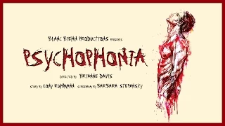 Psychophonia - Official Trailer