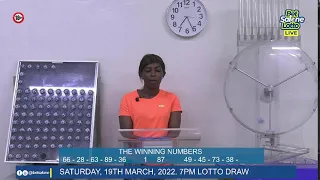 SATURDAY, 19TH MARCH, 2022. 7PM LOTTO DRAW