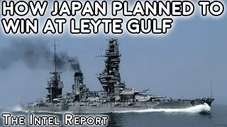 How the Japanese Navy Planned to Win at Leyte Gulf