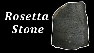 What is the Rosetta Stone? | Part 6