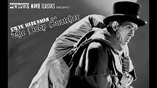 Steve Haberman on THE BODY SNATCHER (1945)