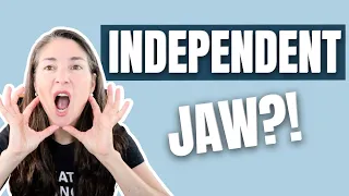 SINGING WITH AN INDEPENDENT JAW