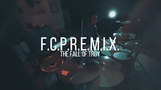 The Fall of Troy - F.C.P.R.E.M.I.X (Drum Cover)