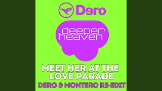 Meet Her At The Love Parade (Dero & Montero Radio Edit)