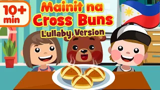 Hot Cross Buns Lullaby in Filipino |Mga Awiting Pampatulog Compilation