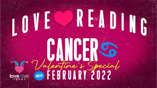 CANCER 💖  NEW LOVE VALENTINE'S SPECIAL 2022 -  GIVE LOVE A CHANCE CANCER! YOU DESERVE IT!