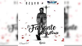 El Farsante (Tech House Remix) - Ozuna & Willy Ramirez