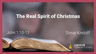 The Real Spirit of Christmas - Steve Kreloff