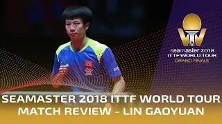 Lin Gaoyuan beats Xu Xin and makes Semi-finals | 2018 ITTF World Tour Grand Finals