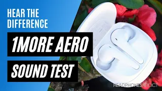 1MORE Aero Sound Quality Test - HeadphonesAddict