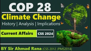Climate Change & COP28 | Current Affairs CSS 2024