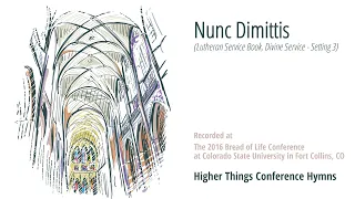 "Nunc Dimittis," from Lutheran Service Book