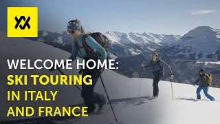 Welcome Home: Ski Touring in Italy and France