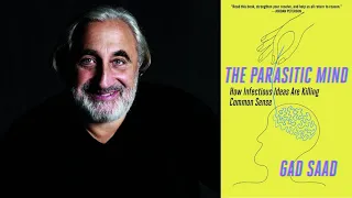 The Parasitic Mind by Gad Saad - a Video Review
