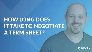 How long does it take to negotiate a term sheet?