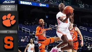 Clemson vs. Syracuse Condensed Game | ACC Women’s Basketball (2021-22)