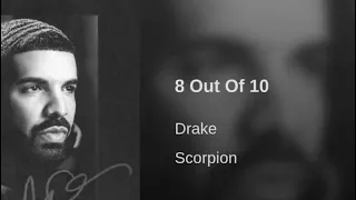 Drake - 8 Out Of 10 (Clean)