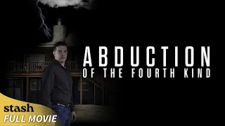Abduction of the Fourth Kind | Sci-Fi | Full Movie | Jonathan Joss