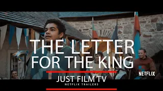 THE LETTER FOR THE KING Trailer - Netflix 2020