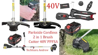 Parkside Cordless 2 in 1 Brush Cutter 40V PPFSA 40-Li A1 TESTING