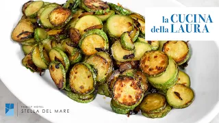 Come fare le ZUCCHINE TRIFOLATE | La Cucina della Laura